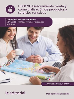 cover image of Asesoramiento, venta y comercialización de productos y servicios turísticos. HOTG0208